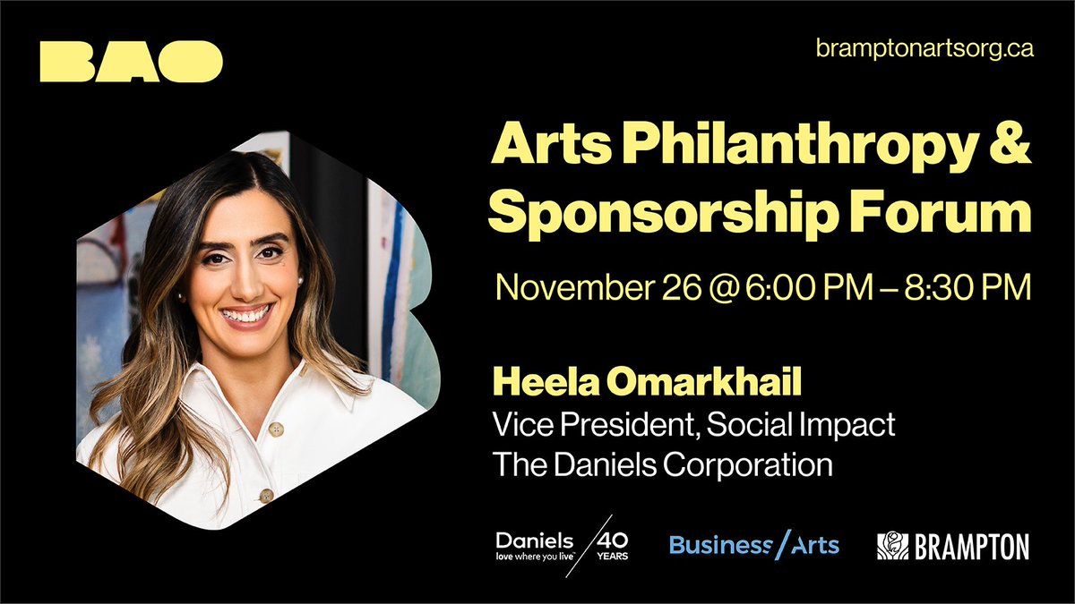 The 2nd panellist for the BAO Arts Philanthropy &amp; Sponsorship Forum is Heela Omarkhail, VP, Social Impact at <a href="/TheDanielsCorp/">The Daniels Corporation</a>. Help us enhance the culture of philanthropy &amp; sponsorship within #Brampton’s arts, culture &amp; creative sectors. FREE registration ow.ly/eySy50U5J76