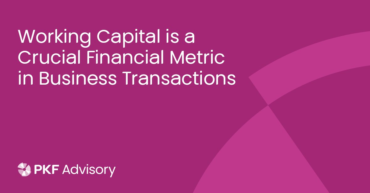 PKFadvisory's tweet photo. Working capital plays a critical role in M&amp;A—impacting liquidity, cash flow, and financial health. Discover its importance in strategic transactions. #PKFadvisory #MergersAndAcquisitions

https://t.co/tSSSa3OT14 https://t.co/JTga4YeEo4
