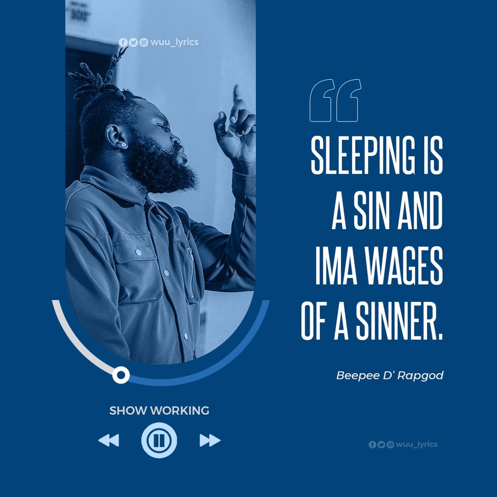 wuu_lyrics's tweet photo. Sleeping is a sin and ima wages of a sinner!💙

@beepee_rapgod 

#wuulyrics #punchlines #metaphor #wordplays #hiphop #rap #rnb #vibes #dope #bars #spitthat https://t.co/2clSTZC2CW