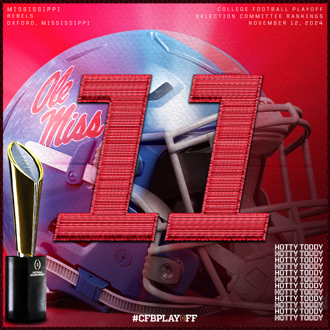 College Football Playoff (@cfbplayoff) on Twitter photo November 1️⃣2️⃣ #CFBPlayoff Selection Committee Rankings 🏈🏆
1️⃣1️⃣. Mississippi // <a href="/OleMissFB/">Ole Miss Football</a> November 1️⃣2️⃣ #CFBPlayoff Selection Committee Rankings 🏈🏆
1️⃣1️⃣. Mississippi // <a href="/OleMissFB/">Ole Miss Football</a>