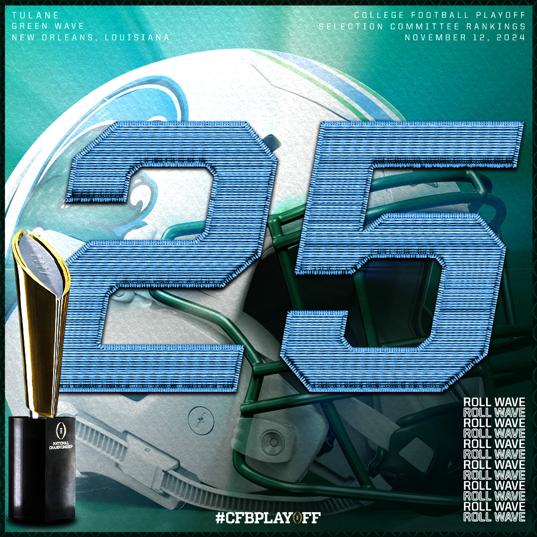 November 1️⃣2️⃣ #CFBPlayoff Selection Committee Rankings 🏈🏆

2️⃣5️⃣. Tulane // <a href="/GreenWaveFB/">Tulane Football</a>