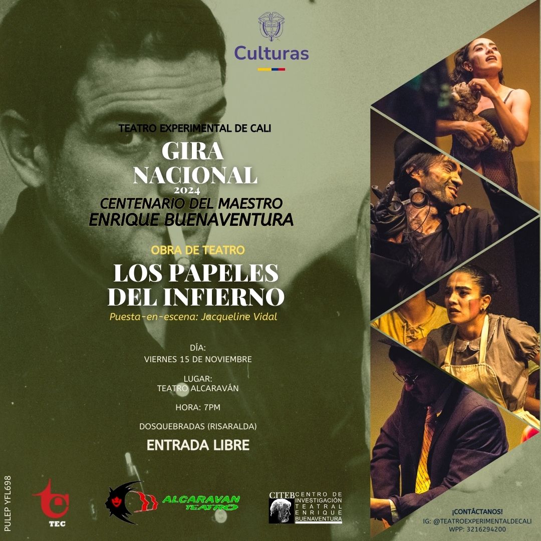 ¡El TEC continúa su Gira Nacional 2024 celebrando el Centenario del Maestro Enrique Buenaventura! 
En su segunda parada, llega a Dosquebradas con una de las obras más emblemáticas del TEC: LOS PAPELES DEL INFIERNO, escrita por el
poeta caleño.

Apoya <a href="/mincultura/">MinCultura Colombia</a>