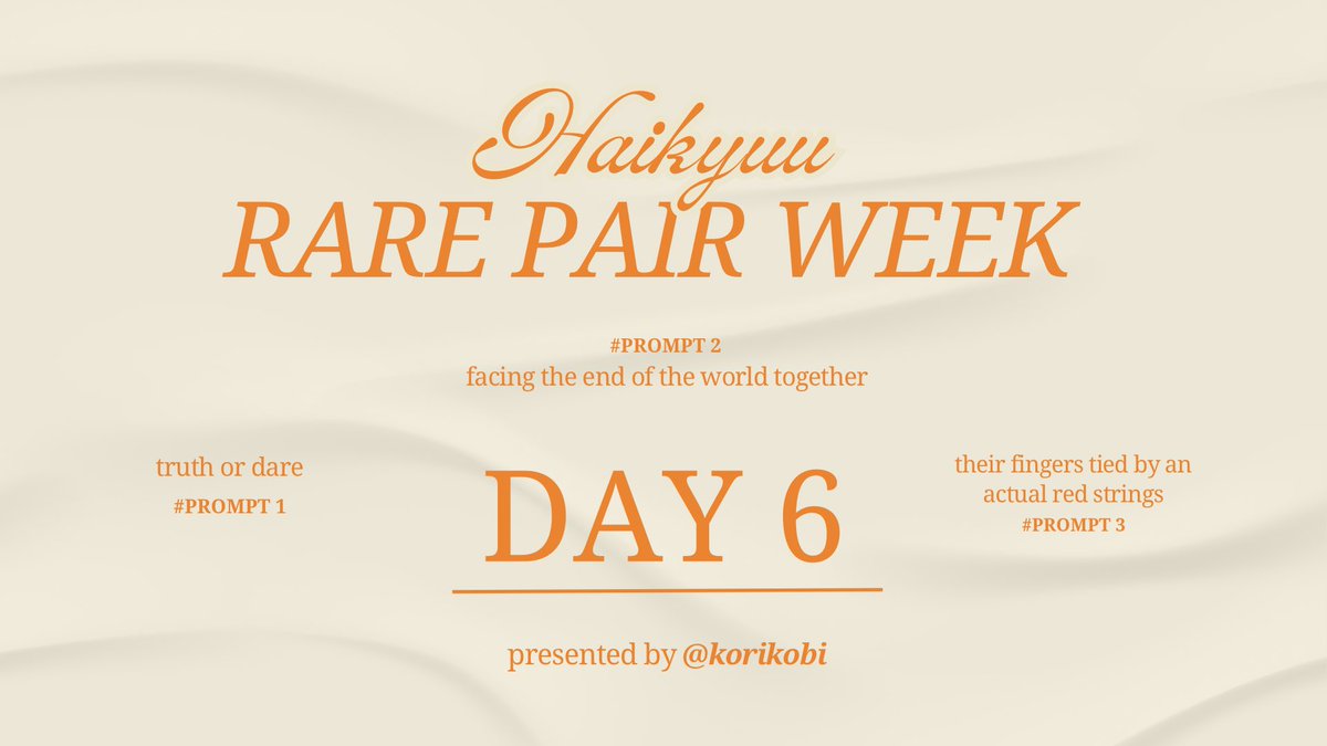 korikobi's tweet photo. #HQRarePairWeek2024 — DAY 6

WOOT WOOT! We’re getting really close to the finish line! 😤 Coba, absen dulu di bawah siapa yang selama ini belum pernah bolos submit karyanyaaa!👇🏼😳🧡 https://t.co/CSbOtGk67p