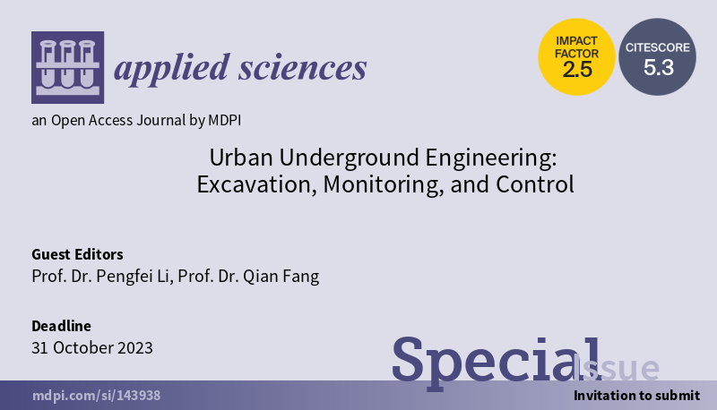 Applsci's tweet image. 📢 Read our #SpecialIssue with High publication number
Urban #UndergroundEngineering: Excavation, Monitoring, and Control
🔗mdpi.com/journal/applsc…
👨‍🔬 Guest Editors: Prof. Dr. Pengfei Li
Prof. Dr. Qian Fang