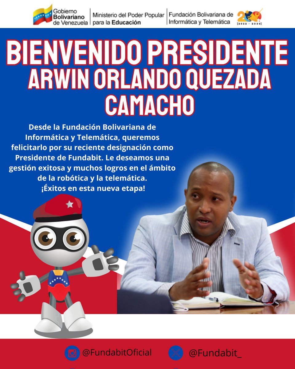 📢 ¡Bienvenida al Ingeniero Arwin Quezada! 
La Fundación Bolivariana de Informática y Telemática se enorgullece en dar la bienvenida al Ing. Arwin Quezada, quien asume la presidencia de Fundabit, designado por nuestro Ministro del Poder Popular para la Educación <a href="/HectoRodriguez/">Héctor Rodríguez C.</a>