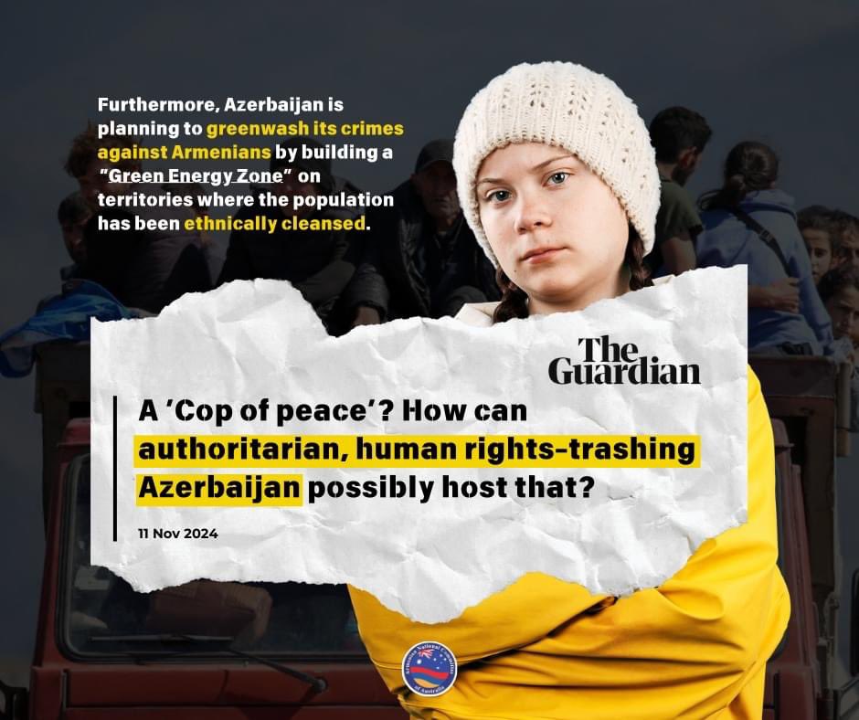 ANCaustralia's tweet photo. #COP29 #COP29Exposed #COPout29
Check out this powerful Op-Ed by climate activist Greta Thunberg in The Guardian slamming Azerbaijan's Ethnic Cleansing of Armenians from Artsakh.
READ THE FULL ARTICLE AT: https://t.co/d2vTnbawIe https://t.co/JwjOeWRqcK
