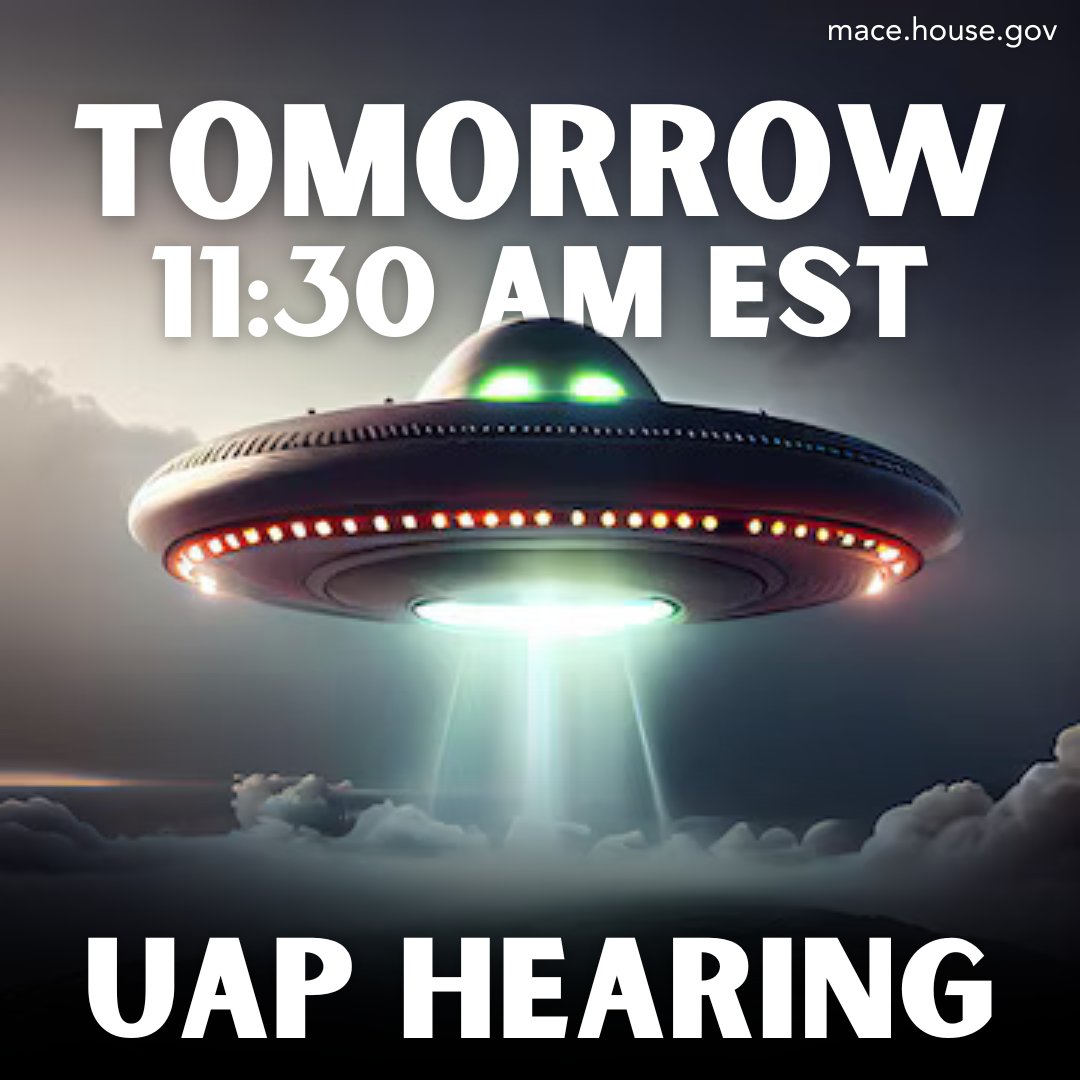 RepNancyMace's tweet image. Tomorrow. 11:30 AM. @GOPOversight. 🛸

@RepGrothman @timburchett @RepLuna @AndyOgles @RepMoskowitz @RepEricBurlison @RepJohnCurtis @RepRobertGarcia
#UAPHearing