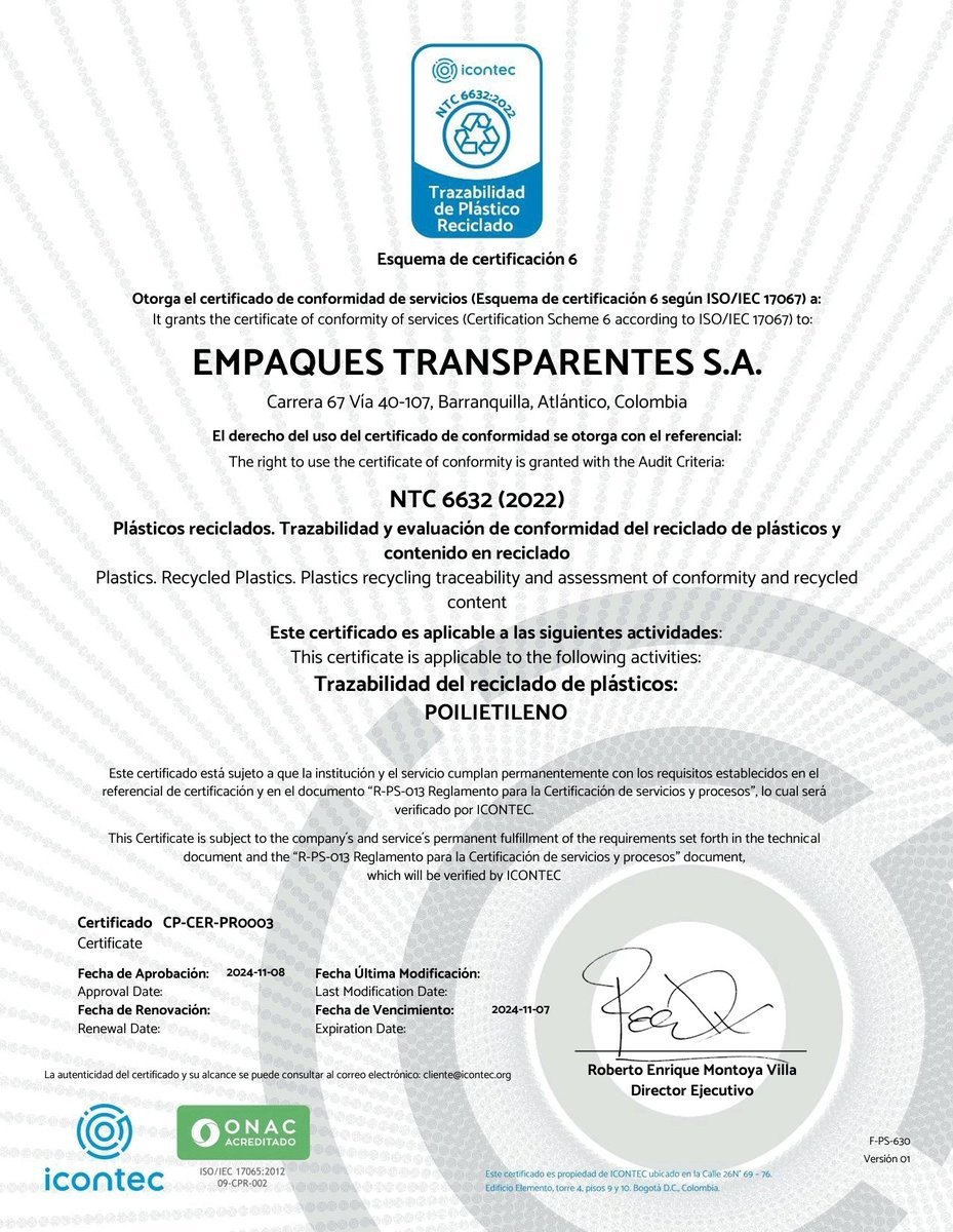 Empaques Transparentes S. A, primera empresa productora de la región en recibir la certificación ICONTEC NTC:6632 2022. Esta norma garantiza la trazabilidad y evaluación de conformidad del reciclado de plásticos y contenido en reciclado.