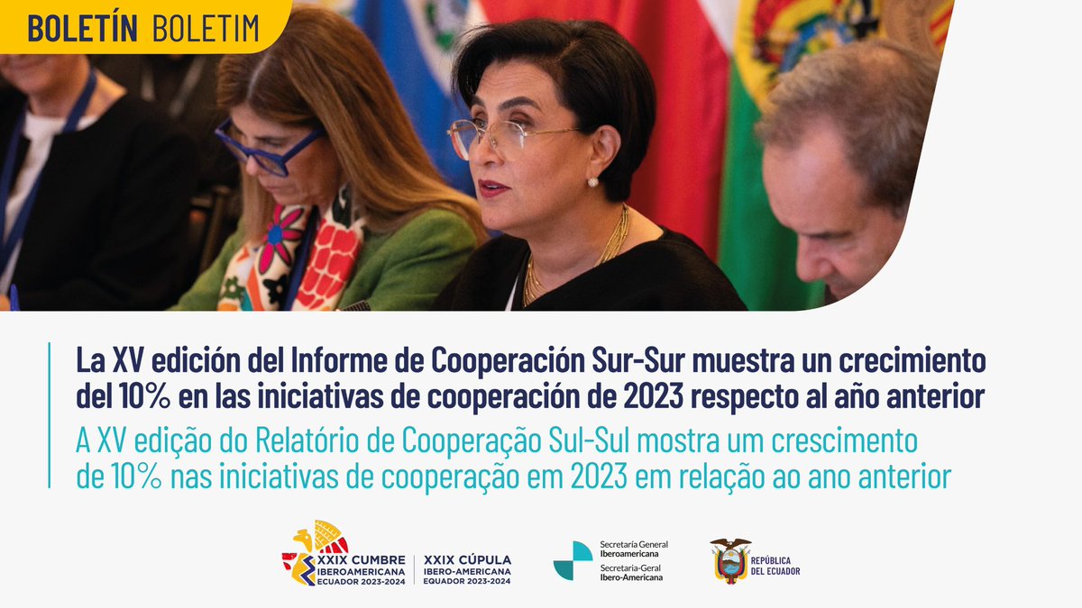 La XV edición del Informe de Cooperación Sur-Sur muestra un crecimiento del 10% en las iniciativas de cooperación de 2023 respecto al año anterior.

…mbreiberoamericana.cancilleria.gob.ec/2024/11/12/la-…

A XV edição do Relatório de Cooperação Sul-Sul mostra um crescimento de 10% nas iniciativas de cooperação