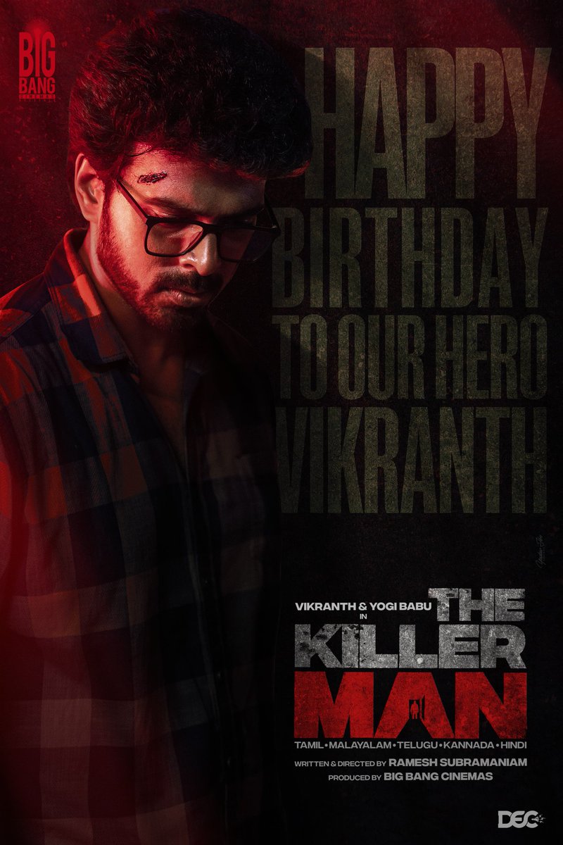 idiamondbabu's tweet photo. Wishing our very own #KillerMan @vikranth_offl , a very happy birthday 💥, cheers to more blockbusters🎬🔥

Production : @cinemasbigbang

@iYogiBabu 
@Pavithrah_10 @SPVelumanicbe @ramesh_dir @inigo_prabhakar @MippuSamy #Kumar_Natarajan #DOP_KK @composerbala @Gopikri_edit https://t.co/gfqRBbZeOQ