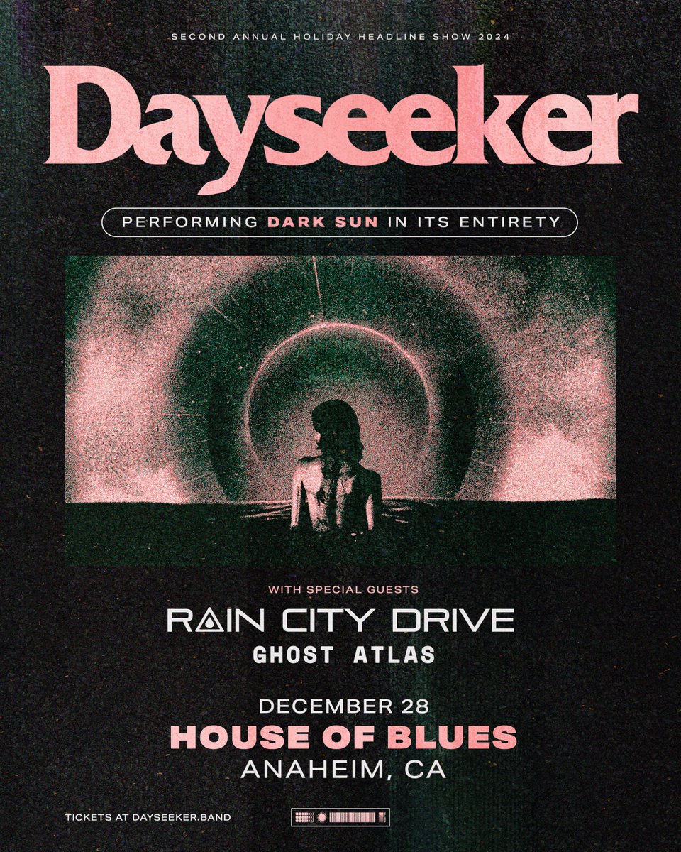 dayseeker's tweet photo. Happy to announce our 2nd annual end of the year holiday show at @HOBAnaheim on 12/28 🪩 we will be closing out the ᴅᴀʀᴋ sᴜɴ era and playing this impactful album in it’s entirety. 

Joined by our good friends in @raincitydrive and Ghost Atlas, this will be a night to remember. Presale live now (use code DARKSUN) and all GA on sale this Friday at 10 AM PST.