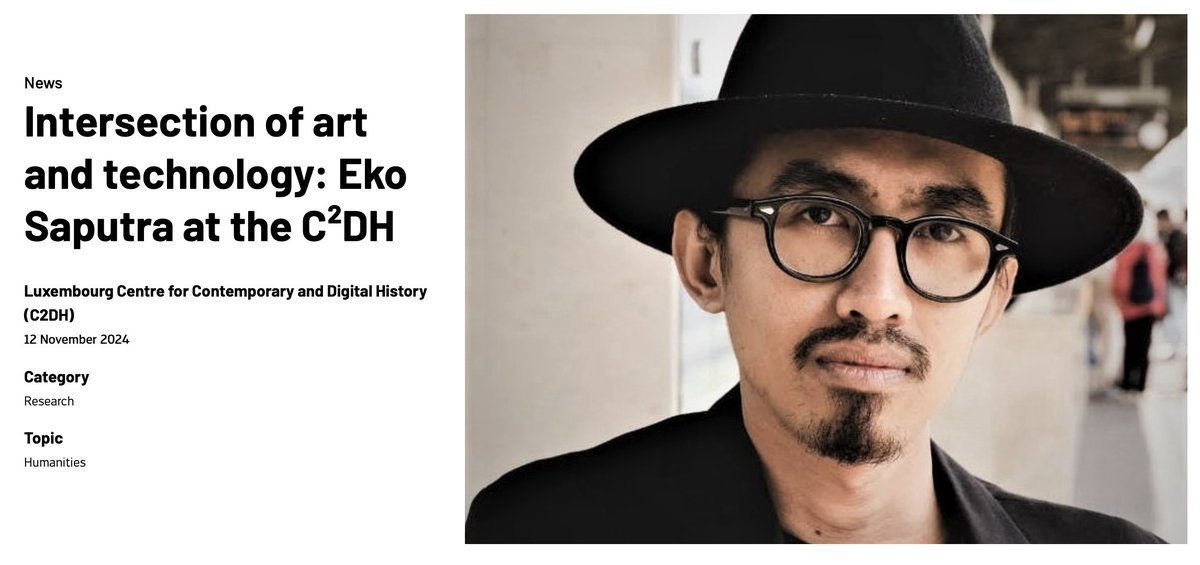Happy to welcome Eko Saputra as fellow at the C2DH - to talk about the Intersection of art and technology.
Eko joins in the framework of the recently launched Global South Fellowship programme, supported by the Public History research group.
uni.lu/c2dh-en/news/i…