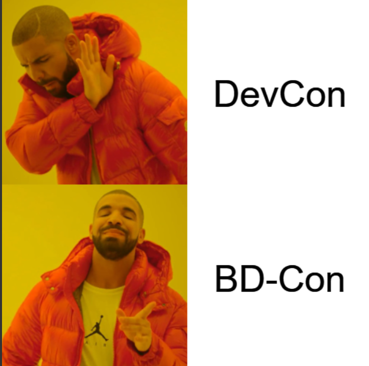 We need more BD people at these conferences.

Anyone disagree?