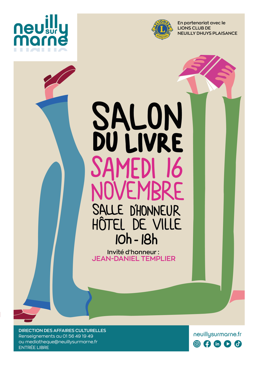 [SALON DU LIVRE] ✨ Venez rencontrer les auteurs !

📆 La première édition du Salon du livre de Neuilly-sur-Marne aura lieu le samedi 16 novembre de 10h à 18h à l’Hôtel de Ville.

📚 Petits et grands pourront rencontrer des auteurs représentant les principaux genres littéraires :