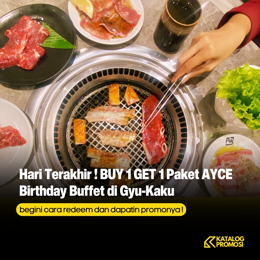 katalogpromosi's tweet image. HARI TERAKHIR !
BUY 1 GET 1 untuk BIRTHDAY BUFFET hanya di Gyu-Kaku AEON Mall BSD City! 🎉

hanya untuk Birthday Buffet (tanpa perlu menunjukkan KTP atau ulang tahun di bulan November)

#PromoGyuKaku #BirthdayBuffet #ReOpening #AEONMallBSD

langsung cus jalan ke sini 😍 infonya,
