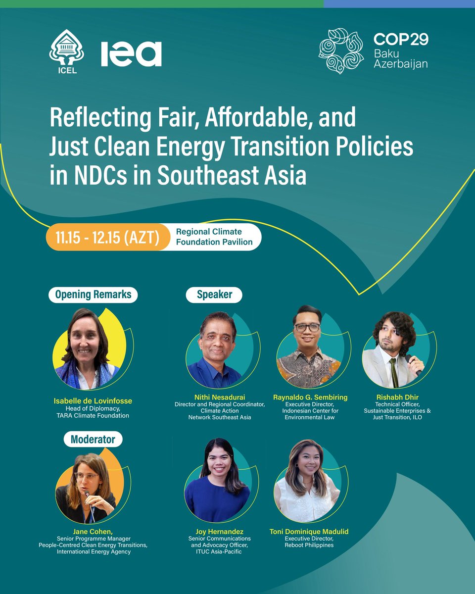 ICEL_indo's tweet photo. Join ICEL at the Regional Climate Pavilion for a crucial discussion on "Reflecting Fair, Affordable, and Just Energy Transition Policies in NDCs in Southeast Asia," in collaboration with the @IEA https://t.co/bJUYWMm3Ol