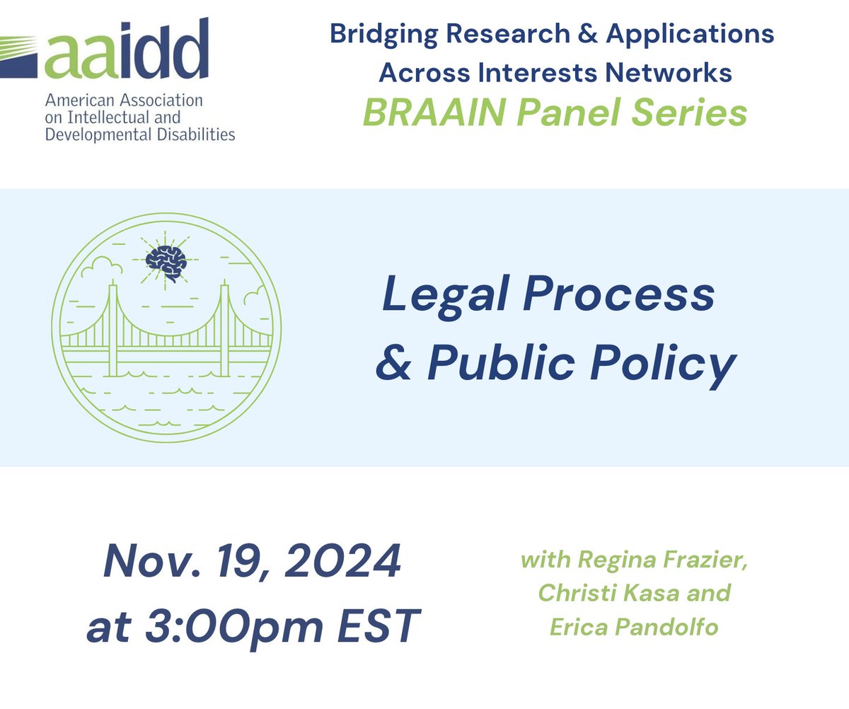 Join us on Nov 19 at 3 PM EST for the BRAAIN panel on legal processes &amp; public policy, featuring experts Regina Frazier, Christi Kasa, &amp; Erica Pandolfo. Hosted in collaboration with AAIDD’s Legal Process &amp; Public Policy Network. 

Register now! maine.zoom.us/webinar/regist…