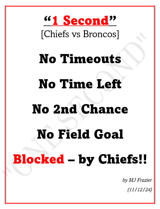 MarjoriesBuzz's tweet photo. @_MLFootball @KCTV5 "1 Second"
[#ChiefsVsBroncos]
by MJ Frazier

#Chiefs #Broncos #LeoChenal https://t.co/SQWIXSUji5