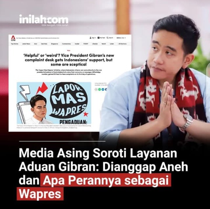 NenkMonica's tweet image. Nah loh....
Salah satu media terkemuka di Asia yang berbasis di Singapura, Channel News Asia, menyoroti layanan "Lapor Mas Wapres" yang dianggap kontroversi sekaligus dinilai sebagai sesuatu yang tak lazim dan aneh yang dilakukan oleh seorang wakil presiden.