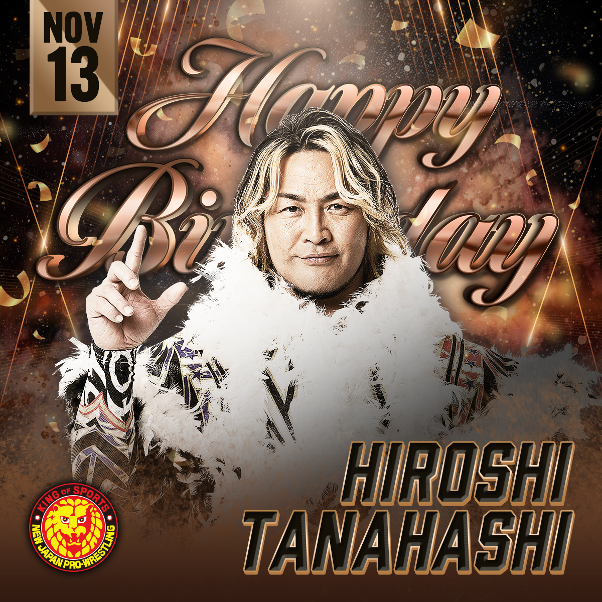 njpwworld's tweet photo. 🎂HAPPY BIRTHDAY🎂Hiroshi Tanahashi✨

📅11月13日は 100年に一人の逸材&amp;代表取締役社長 棚橋弘至 の誕生日✨

#njpw #njpwworld #HBD https://t.co/mu3aAm6Jjx