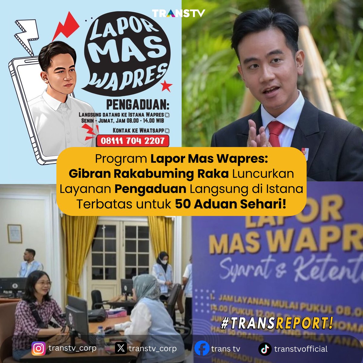 TRANSTV_CORP's tweet photo. Siapa disini yang mau coba ikut program Lapor Mas Wapres🤔Kalo iya mau lapor apa? Coba komentar di bawah!👇🏼✨ #TransReport #TransTV https://t.co/sBwFVVZB3e
