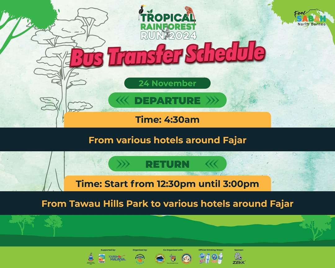 hellosabahmy's tweet photo. Hey runners! Please take note of the transportation schedule for 𝐓𝐫𝐨𝐩𝐢𝐜𝐚𝐥 𝐑𝐚𝐢𝐧𝐟𝐨𝐫𝐞𝐬𝐭 𝐑𝐮𝐧 𝟐𝟎𝟐𝟒 participants on 24 November 2024.

We can’t wait to see you there! https://t.co/mztI3rFW24