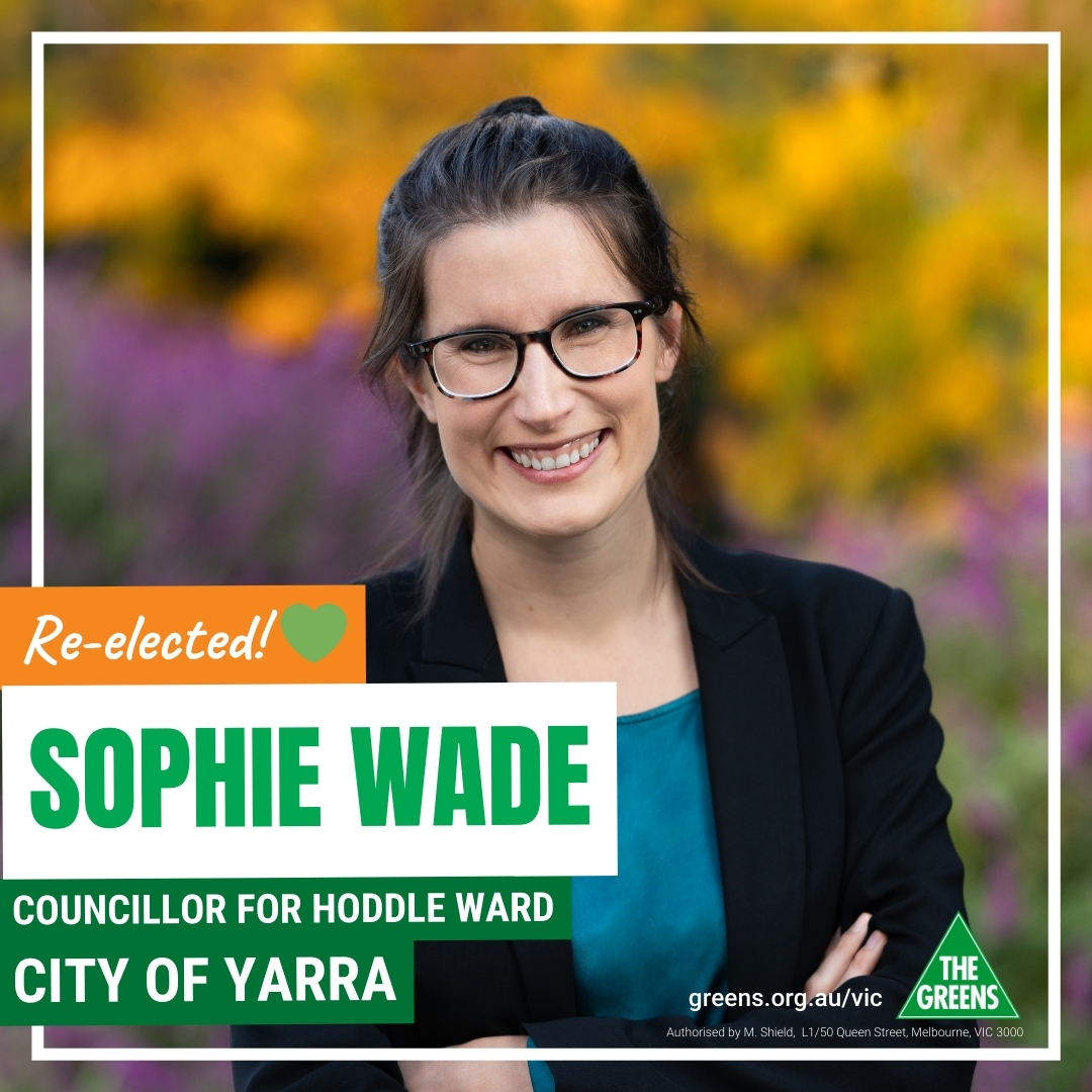 🎉 BREAKING: Sophie Wade re-elected to Yarra City Council!

Sophie will continue to fight for renters and for more public housing, for First Nations and refugee justice and for stronger action on climate change. 

Congrats Sophie!