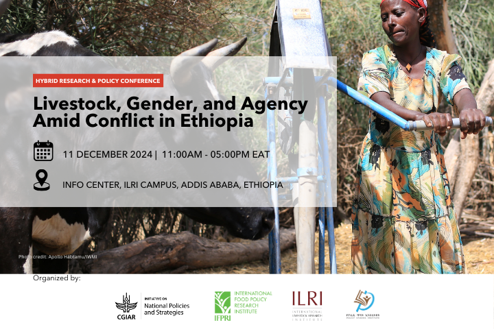 Hybrid Research &amp; Policy Conference: Livestock, Gender, and Agency Amid Conflict in Ethiopia.

🚍  Co-organized by NPS, #IFPRI, #ILRI, and PSI

💼 Learn more and Register: cgiar.org/news-events/ev…