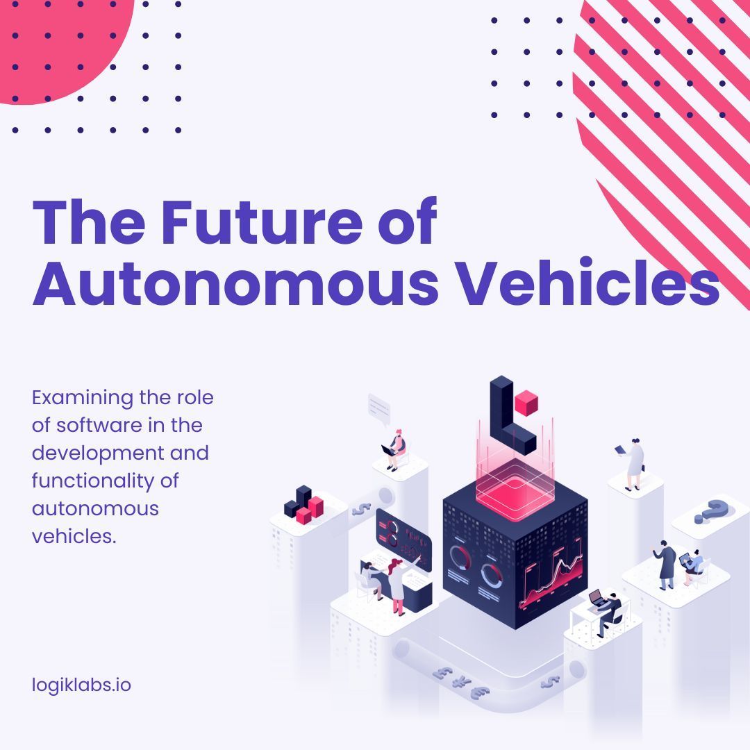 logik_labs's tweet image. 🚗 Exploring the role of software in autonomous vehicle development. 
What innovations are driving your projects in this area? 

#AutonomousVehicles #Tech #LogikLabs