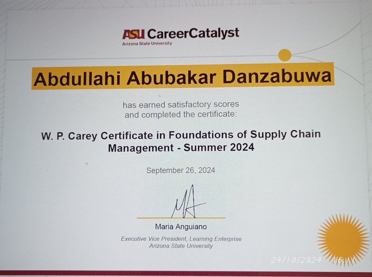 Mini-Masters certificate in Foundations of Supply Chain Management, from Arizona University - summer 2024.
