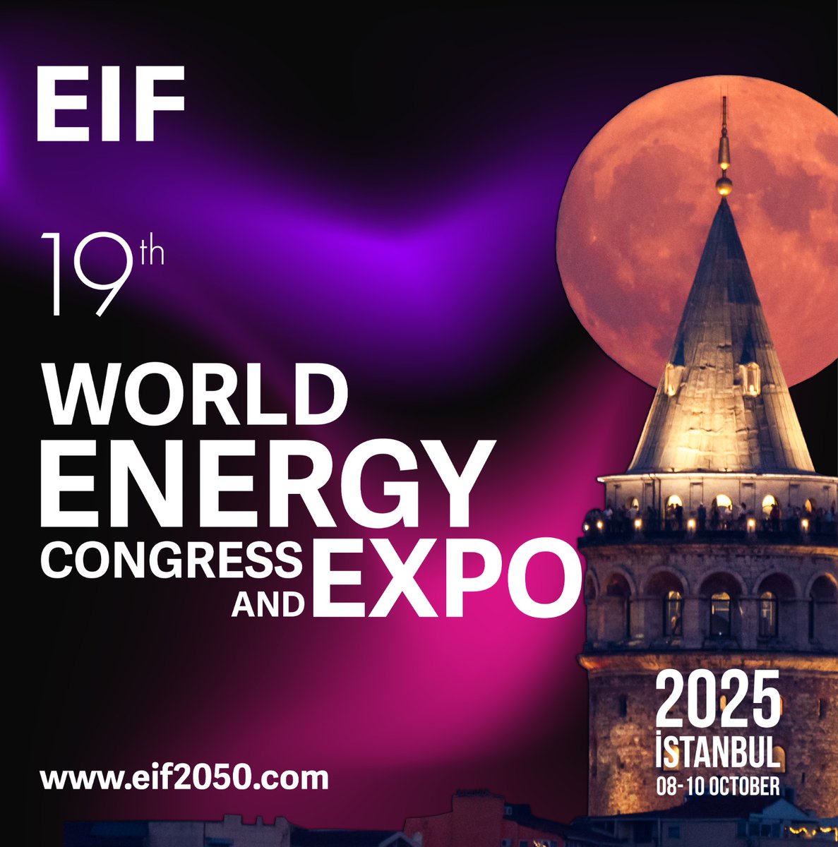 eif2050's tweet photo. Enerji dünyası, 2025’te EIF’te yeniden bir araya geliyor!
EIF World Energy Congress & Expo, 08-10 Ekim 2025 tarihleri arasında İstanbul Fuar Merkezi’nde 19.kez kapılarını açacak.
#EIF2025 #WorldEnergyCongress #EnergyIsFuture #EnergyExpo https://t.co/6BY3hxUbjx