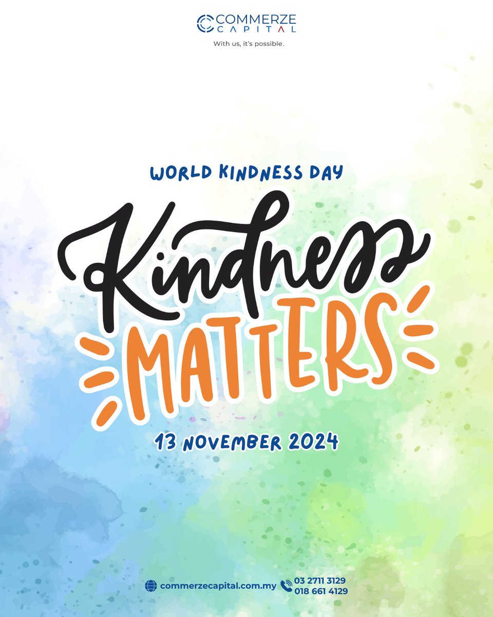 CommerzeCapital's tweet photo. 💖 Happy World Kindness Day! 💖

Nov 13th is all about spreading joy &amp; compassion.

✨Do a good deed
✨Volunteer
✨Donate
✨Share kind words

Let's make the world a better place, one act of kindness at a time! #WorldKindnessDay #KindnessMatters #MakeADifference https://t.co/dnC9As7QGS