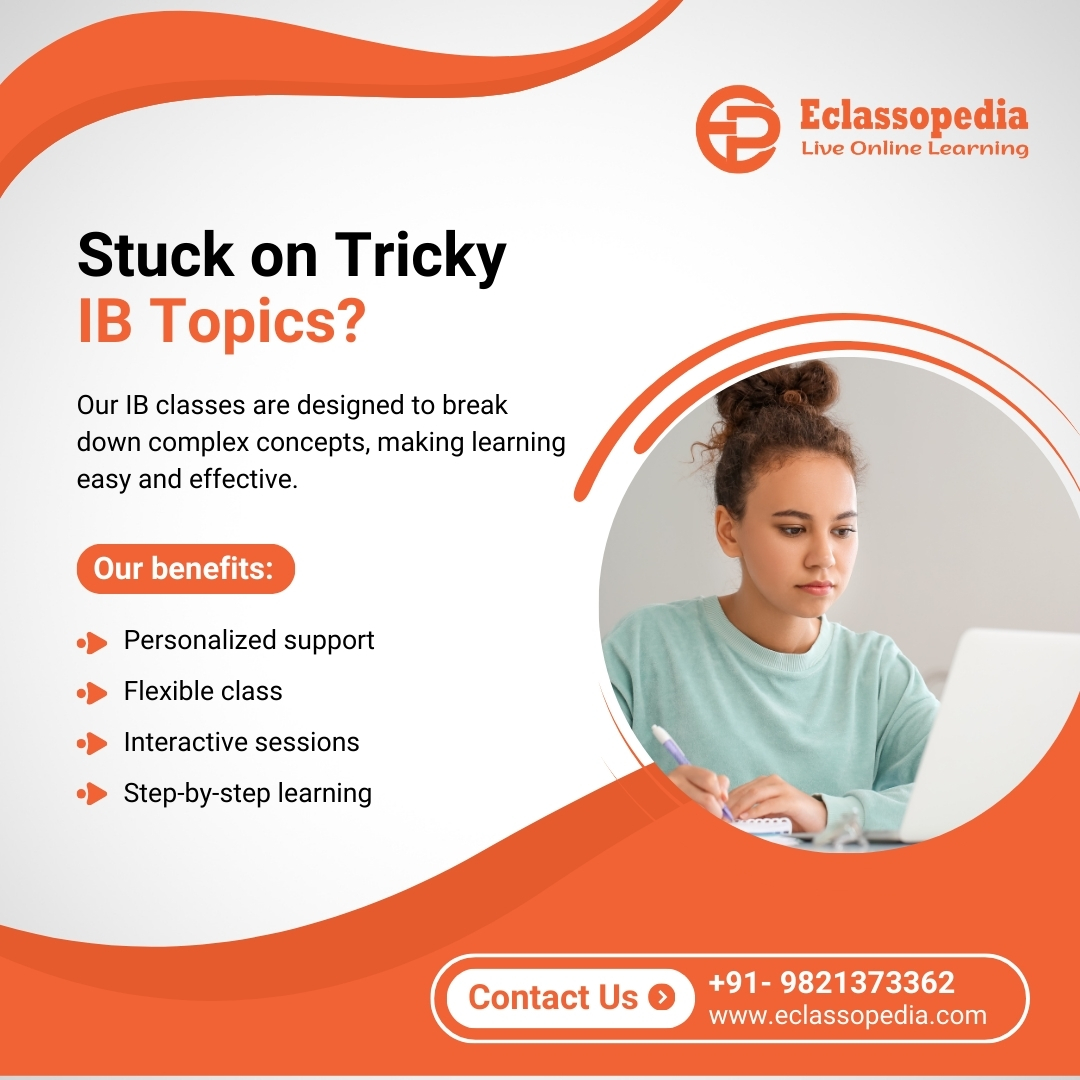 eclassopedia's tweet image. 🌟 Stuck on tricky IB topics?

Don&apos;t let frustration get in your way! Eclassopedia’s IB classes are designed to break down complex concepts, making learning easy and effective.

#Eclassopedia #IBClasses #OnlineLearning #MasterTheMaterial #AcademicSuccess