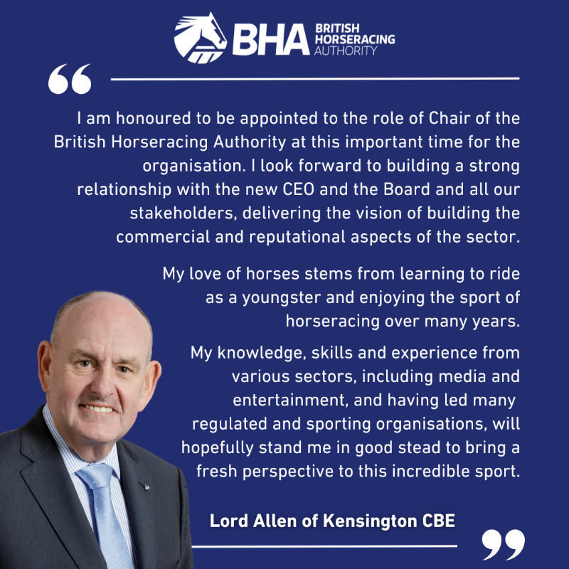 BHAHorseracing's tweet photo. We are pleased to confirm that Lord Allen of Kensington CBE has been appointed as the new chair of the British Horseracing Authority. He will assume his role on 1 June 2025.