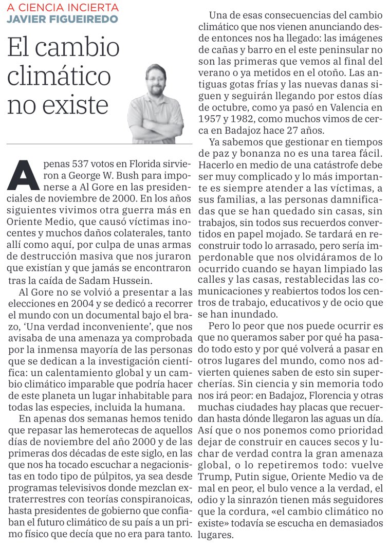 Javier Figueiredo C. 🔻🌻💜🍉 (@javierfc) on Twitter photo Mi columna en <a href="/hoyextremadura/">Diario HOY</a> Una frase que habrán escuchado mil veces. Hace 24 años que Bush hijo ganó por 537 votos a Al Gore y luego nos vinieron tantas cosas, unas tras otras. Creer en lo magufo en lugar de la ciencia 🧪 es peor que 1000 danas👇🏼hoy.es/opinion/javier… Mi columna en <a href="/hoyextremadura/">Diario HOY</a> Una frase que habrán escuchado mil veces. Hace 24 años que Bush hijo ganó por 537 votos a Al Gore y luego nos vinieron tantas cosas, unas tras otras. Creer en lo magufo en lugar de la ciencia 🧪 es peor que 1000 danas👇🏼hoy.es/opinion/javier…