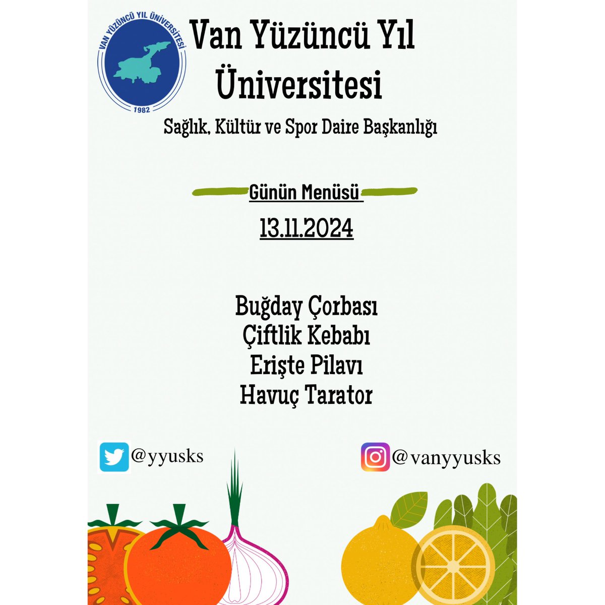 Günün Menüsü 

~Buğday Çorbası
~Çiftlik Kebabı 
~Erişte Pilavı 
~Havuç Tarator

Afiyet olsun.