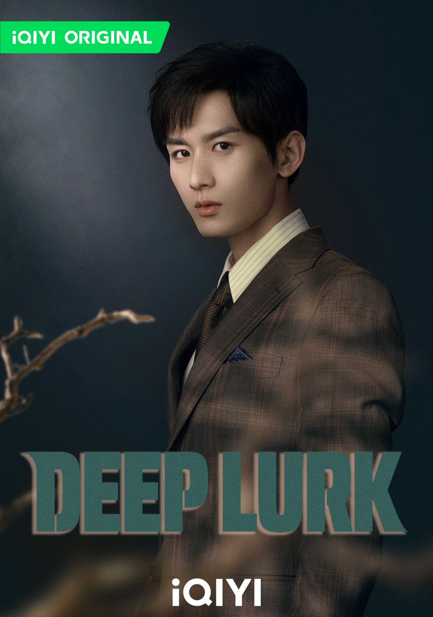 iQIYI's tweet photo. A heart-stopping battle of wits is about to unfold! 🔍Come to #iQIYI TODAY at 4:30pm (GMT+8) to watch Deep Lurk!

#iQIYIOriginal #cdrama #深潜 #DeepLurk #成毅 #ChengYi #颖儿 #YingEr #刘欢 #LiuHuan #侯梦瑶 #HouMengyao #张天阳 #ZhangTianyang #韩承羽 #HanChengyu #王劲松 #WangJinsong #王姬 #WangJi