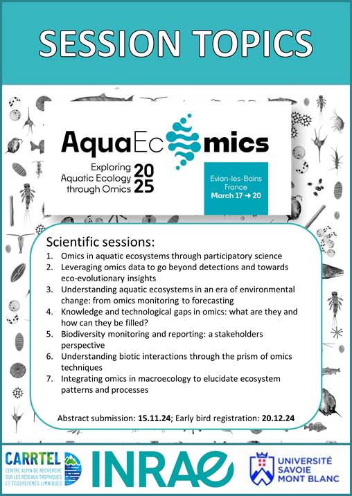 2 days left to submit your abstracts for the AquaEcOmics Symposium. Submission deadline: 15 November. Early bird registrations: 20 December
Place and dates: Lake Geneva (Evian, France) – 17-20 march 2025. aquaecomics.symposium.inrae.fr
#aquaecomics2025 #eDNA #omics #metagenomics