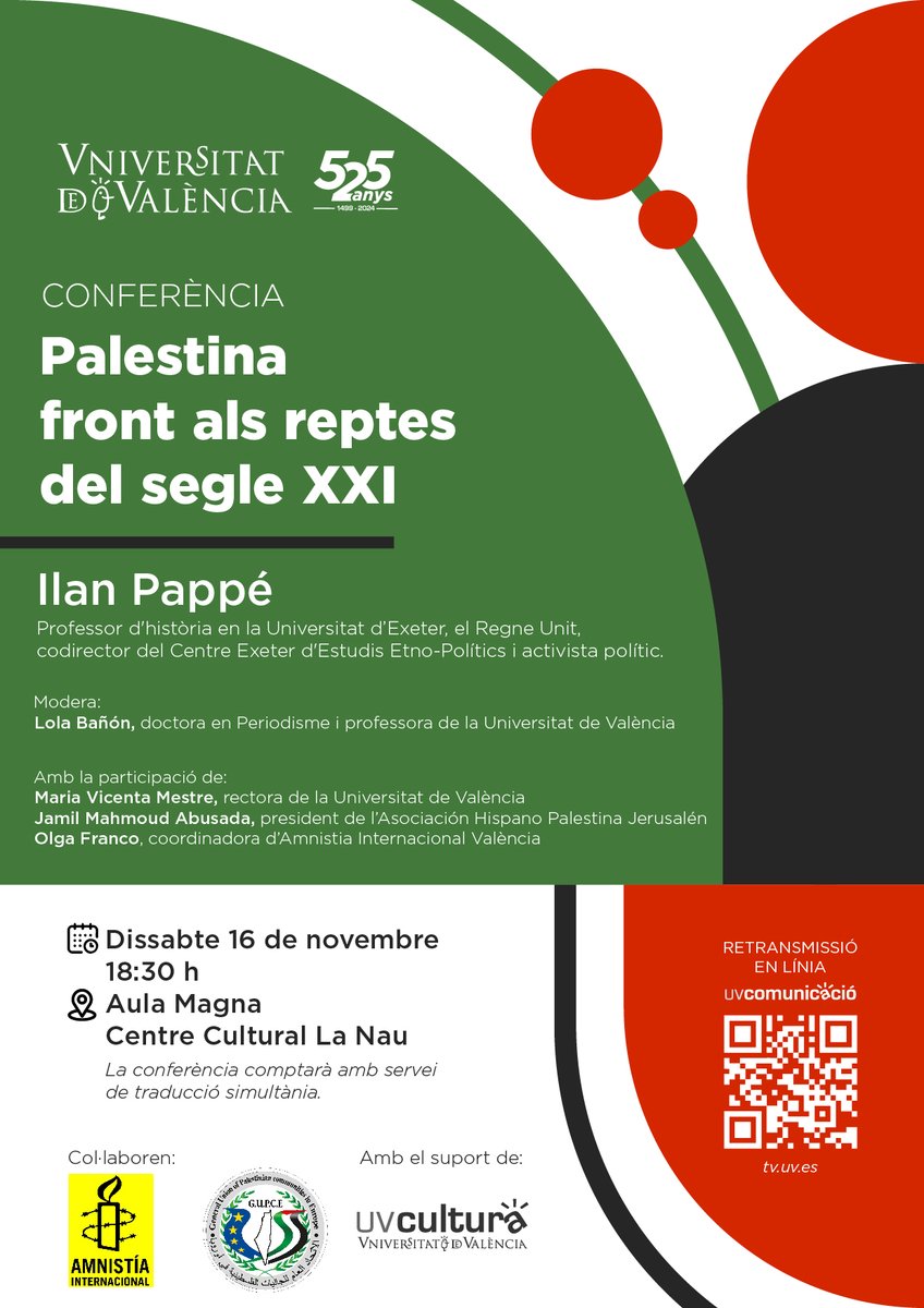 Universitat València (@uv_eg) on Twitter photo Aquest dissabte 16N a les 18:30 h, Ilan Pappé oferirà la conferència “Palestina front als reptes del segle XXI” a l’Aula Magna de la <a href="/UV_EG/">Universitat València</a>.
🎥 Retransmissió en directe: tv.uv.es
➕ℹ️👉 uv.es/uvweb/uv-notic…
<a href="/AmnistiaCV/">Amnistía Internacional Comunidad Valenciana</a> Aquest dissabte 16N a les 18:30 h, Ilan Pappé oferirà la conferència “Palestina front als reptes del segle XXI” a l’Aula Magna de la <a href="/UV_EG/">Universitat València</a>.
🎥 Retransmissió en directe: tv.uv.es
➕ℹ️👉 uv.es/uvweb/uv-notic…
<a href="/AmnistiaCV/">Amnistía Internacional Comunidad Valenciana</a>