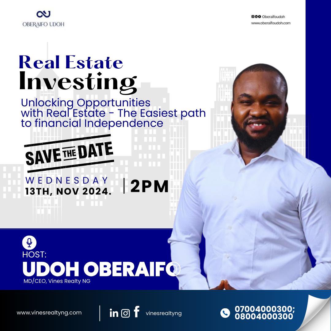 oberaifoudoh's tweet photo. 🏡 Ready to Elevate Your Real Estate Game? Join Us TODAY! 🏡

Don’t miss out on the exclusive Real Estate Masterclass happening at 2 PM TODAY, November 13, 2024! 
Whether you’re a budding investor, seasoned agent, or just curious about the industry, this session is packed with insights to help you succeed.

📈 From investment tips to market trends, get insider knowledge from top experts.

⏳ Spaces are limited—Register Now!
[https://t.co/gPDxn9RSKn]
💼✨ Don’t just follow the market; lead it. 

See you there!

#oberaifoudoh #humanityfirst #vinesrealtyng #travely #Leadership #Excellence #SocialImpact #travelyng #oberaifoudohconsults #oberaifoudohfoundation #africabusiness #enterpreneur #africatech #nationbuilders
