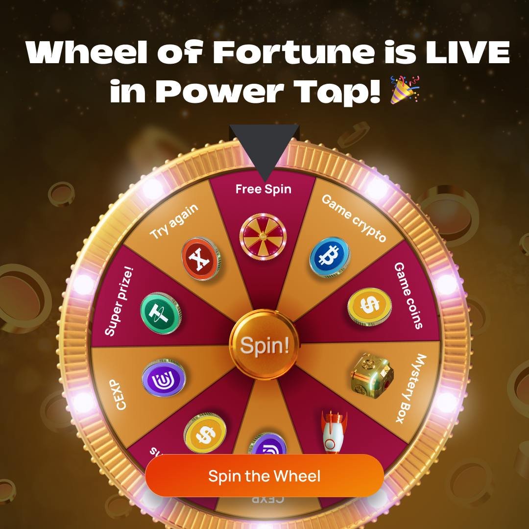 🎉 Wheel of Fortune is LIVE in Power Tap! 🎡 Take a spin and win: 👛 Real  Crypto Rewards straight to your wallet 🪙 In-game Coins for extra fun 💎  Crypto Points