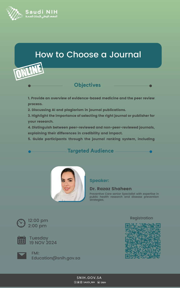 saudi_nih's tweet photo. Join us for an online workshop on “How to Choose a Journal” 

 To Register, follow the link or scan QR code | https://t.co/vqjQdC01BR

 #Saudi_NIH https://t.co/Yfp6HBdpEn