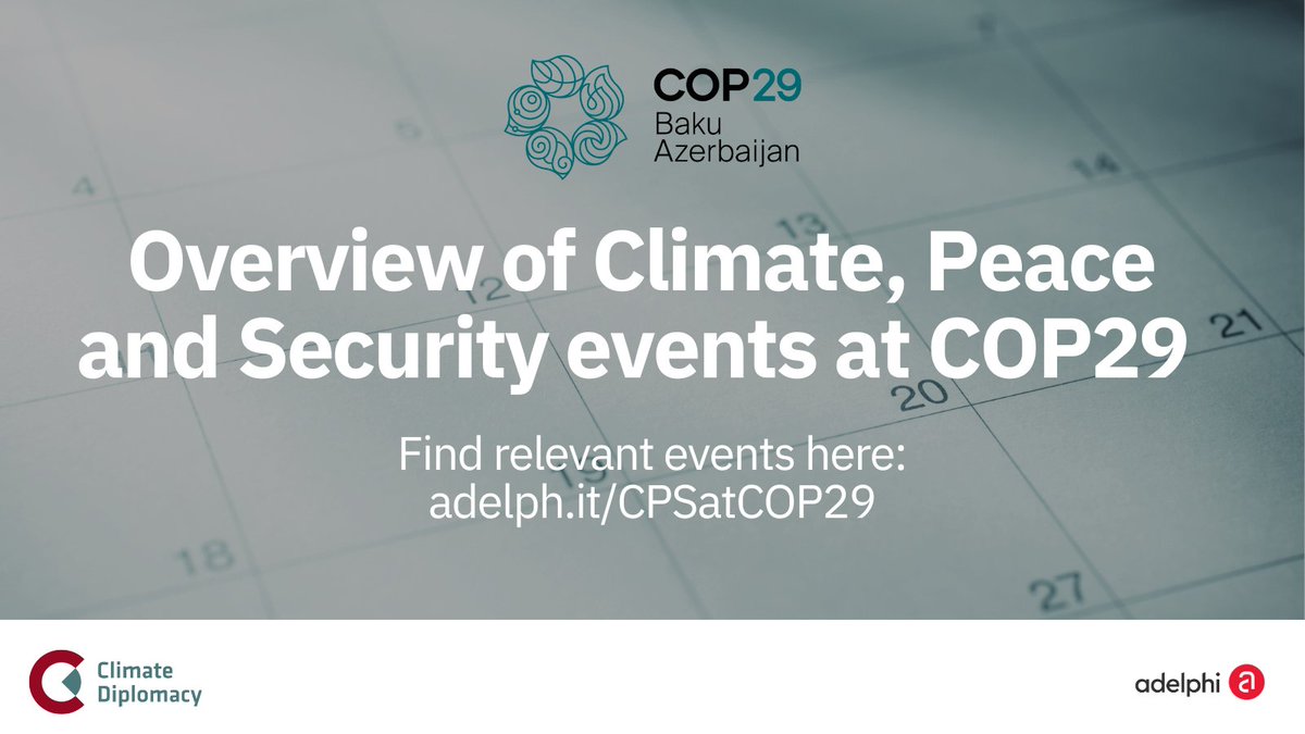 ClimateDiplo's tweet photo. 🔎 To help you navigate the large list of events @COP29_AZ we've created an overview, commissioned by the Baku Hub, featuring key sessions on Climate, Peace and Security you won’t want to miss.
📅 https://t.co/HM1aKg8P6e
#COP29Azerbaijan #Baku #ClimatePeaceAndSecurity #CPS https://t.co/A9KQiNHF0w