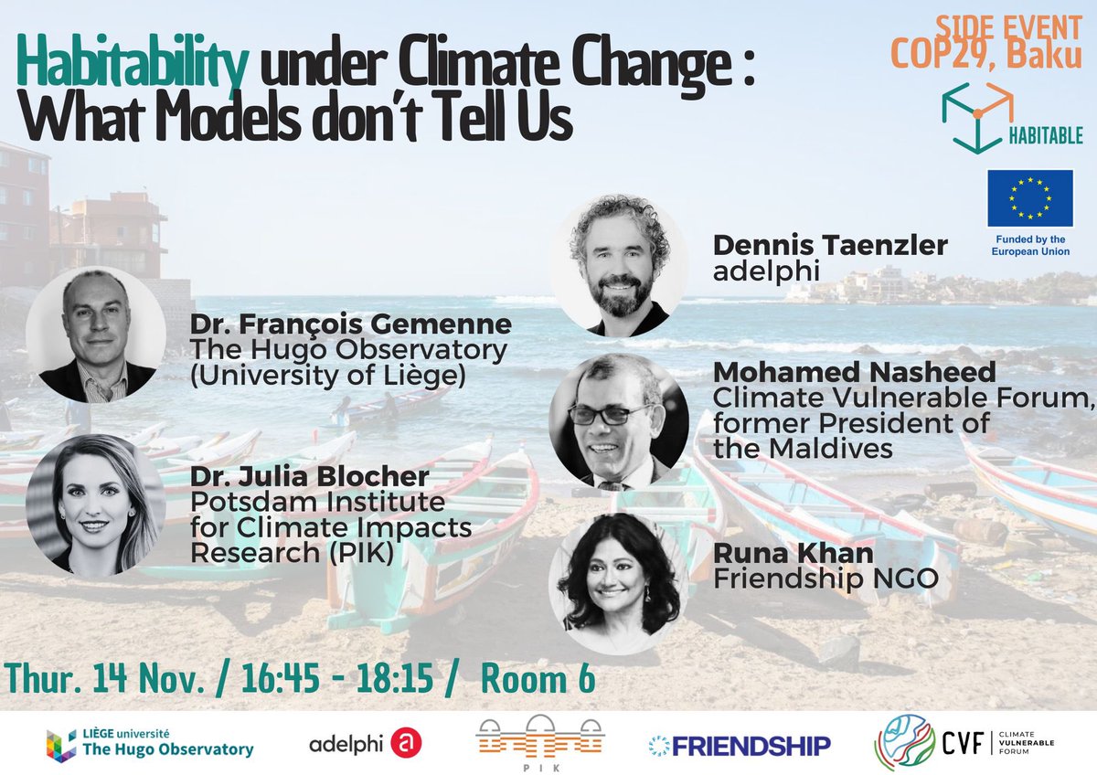 Julia M. Blocher (@juliablocher) on Twitter photo Tomorrow, 14 Nov, 16:45 <a href="/COP29_AZ/">COP29 Azerbaijan</a>: "#Habitability under Climate Change: What Models Don’t Tell Us."
Hear empirical findings from <a href="/PIK_Climate/">Potsdam Institute for Climate Impact Research PIK</a> + partners on thresholds for habitability and climate migration, from <a href="/HABITABLE_H2020/">The HABITABLE Project</a>! Tomorrow, 14 Nov, 16:45 <a href="/COP29_AZ/">COP29 Azerbaijan</a>: "#Habitability under Climate Change: What Models Don’t Tell Us."
Hear empirical findings from <a href="/PIK_Climate/">Potsdam Institute for Climate Impact Research PIK</a> + partners on thresholds for habitability and climate migration, from <a href="/HABITABLE_H2020/">The HABITABLE Project</a>!