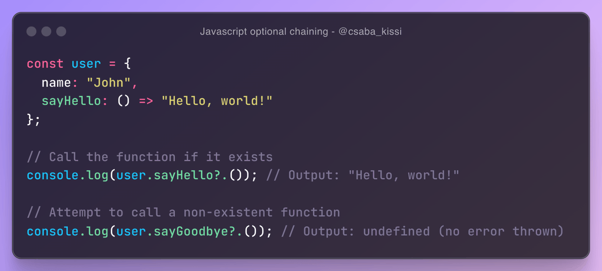 Javascript Tip 💡

You can use Optional Chaining conditionally to call functions that might not exist, avoiding errors when calling a non-existent function.
