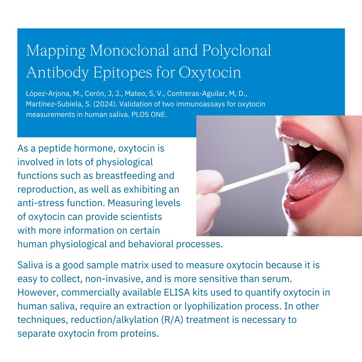 BiosynthGroup's tweet image. Part 4/4 Biosynth&apos;s #epitopemapping discovered that a #monoclonalantibody based assay detecting #oxytocin in human #saliva had greater specificity than one featuring a polyclonal antibody. Find out more in the López-Arjona&apos;s publication shorturl.at/ZEuwn

#anitbodyprofiling