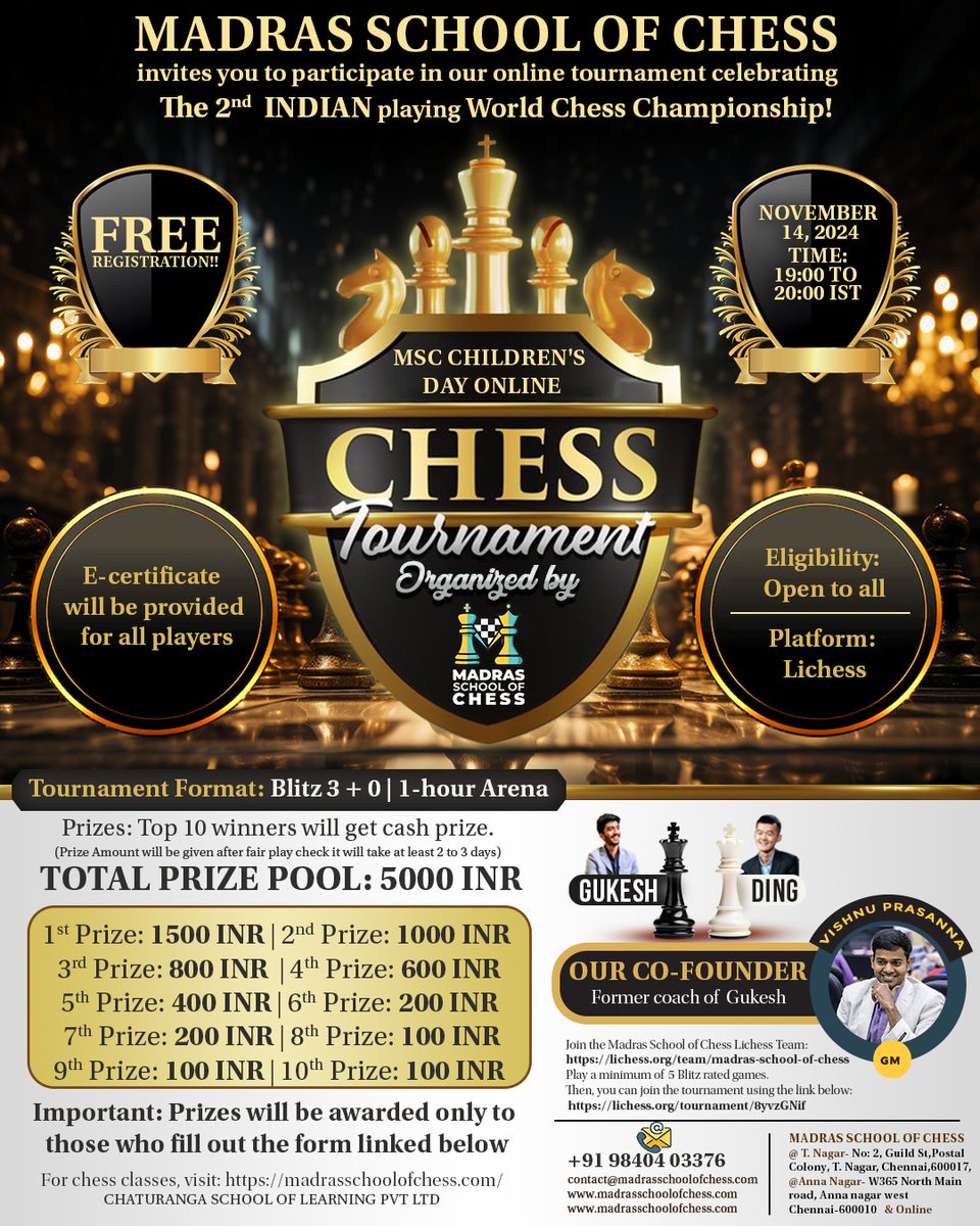 madraschess's tweet image. 🎉 Join the MSC Children’s Day Online Chess Tournament! 🏆

Celebrating the remarkable achievement of the 2nd Indian playing in the World Chess Championship with us! #FreeEntry #BlitzChess #PlayChessOnline #ChennaiChess #Gukesh #Ding #lichess  #Childrensday #Nov14th