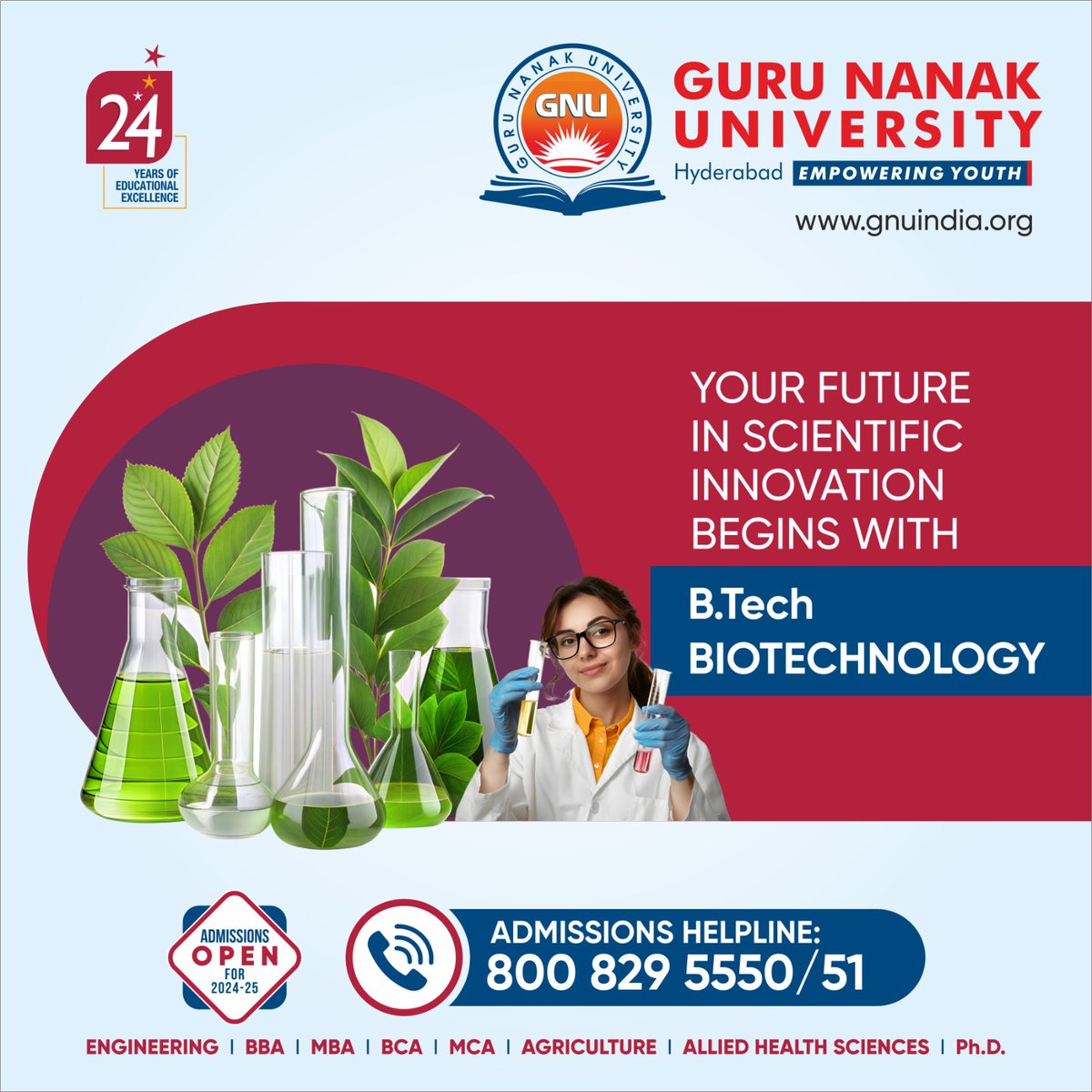 GNUIndia's tweet image. Kickstart Your Future in Biotechnology! 🌱
Join Guru Nanak University, Hyderabad for a B.Tech in Biotechnology and dive into scientific innovation and sustainable solutions! 🧬✨
🎓 Admissions Open 2024-25
#BTechBiotechnology #GuruNanakUniversity #AdmissionsOpen