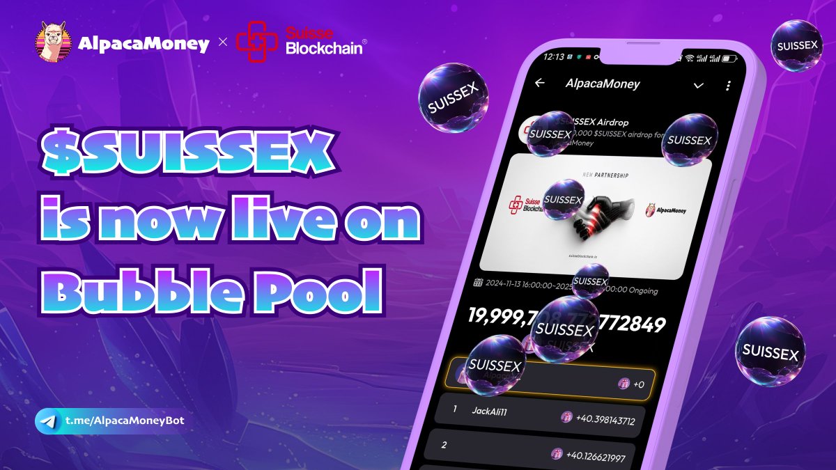 ⚡️ BREAKING NEWS - NEW #AIRDROP! ⚡️

20,000,000 $SUISSEX has been added to the Bubble pool of #AlpacaMoney.

<a href="/SuisseBC/">Suisse Blockchain i.L</a> is a compliant Swiss trading platform. Keep collecting your $GRASS to claim your $SUISSEX!🌱 

Rewards released 4 times daily! ⏰⛏️
t.me/AlpacaMoneyBot