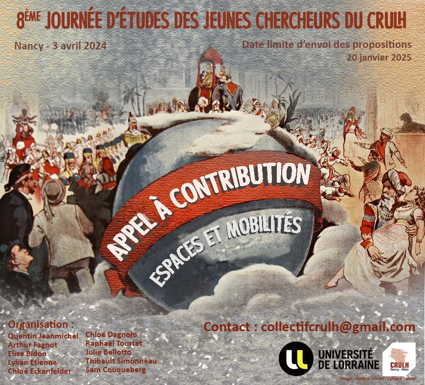 #AAC #histoire Appel à communication pour la  prochaine journée des jeunes chercheurs du CRULH du 3 avril 2025. 
Espaces et mobilités
Envoi des propositions avant le 20 janvier 2025. AAC sur cjccrulh.hypotheses.org/1251